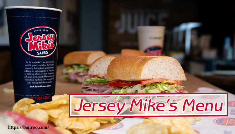 Jersey Mike's Menu