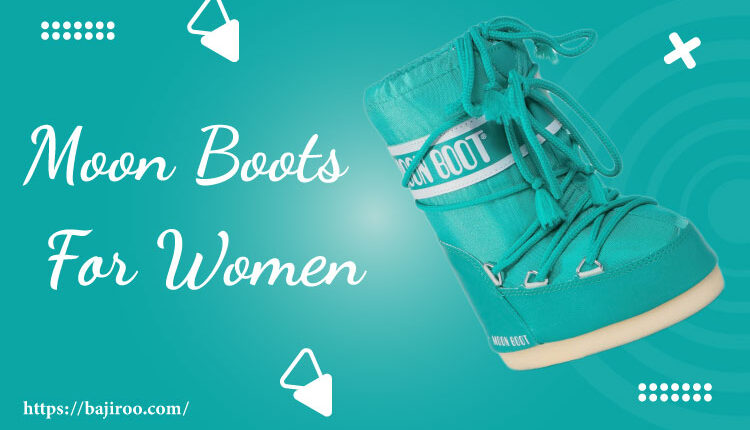 Moon Boots For Women