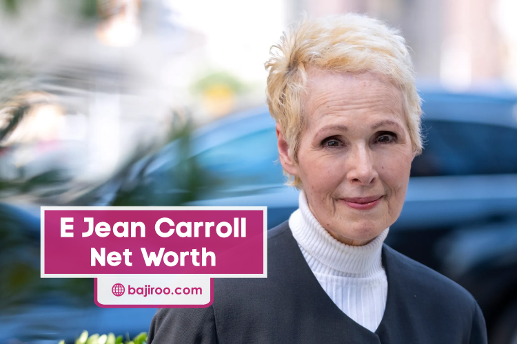 E Jean Carroll Net Worth Detailed Analysis 2023