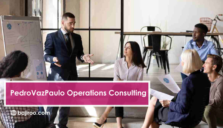 PedroVazPaulo-Operations-Consulting